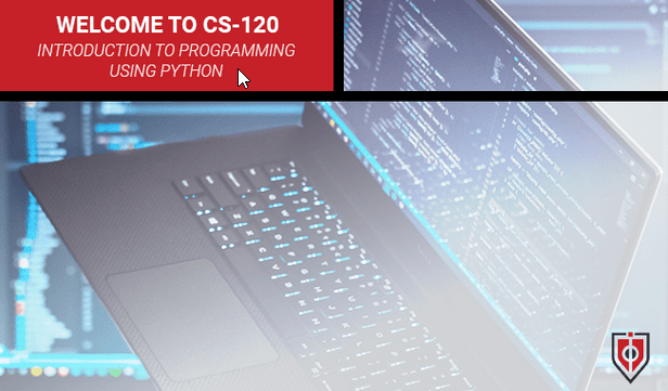 CS-120: Introduction to Programming Using Python